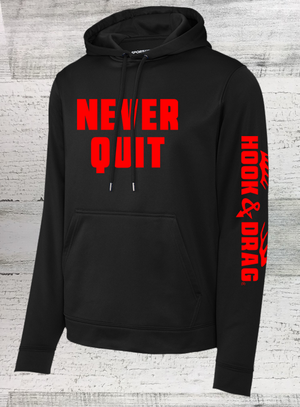 Never Quit! Performance Hoodie